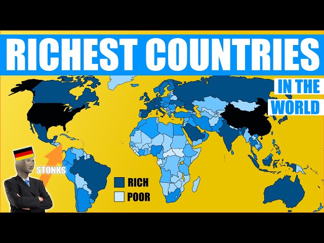 The Richest Countries in the World