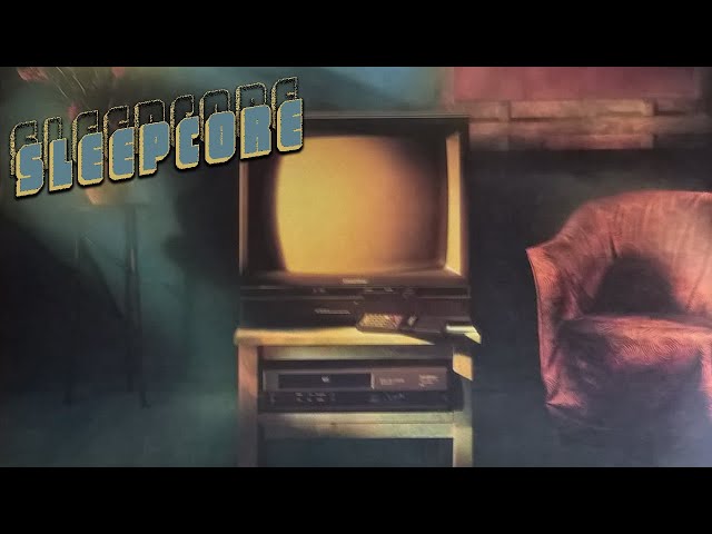 Sleepcore: Physical Media Memories (VHS Mix)