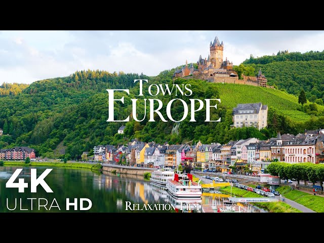Europe Towns 4K • Scenic Relaxation Film with Peaceful Relaxing Music and Nature Video Ultra HD
