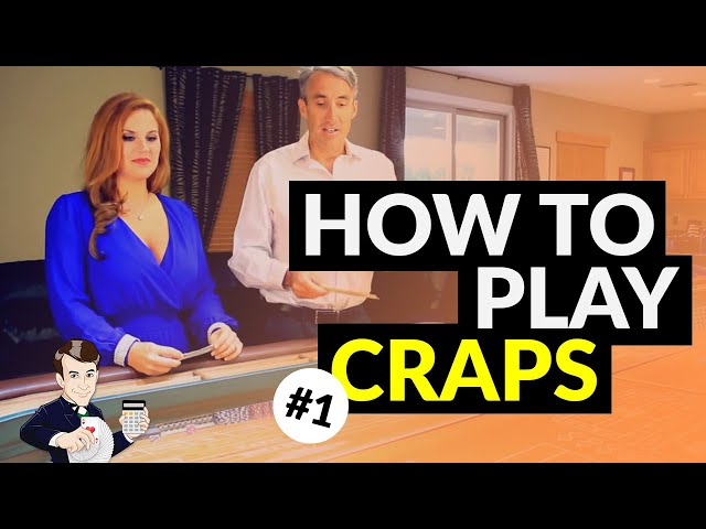 How To Play Craps - Part 1 out of 5