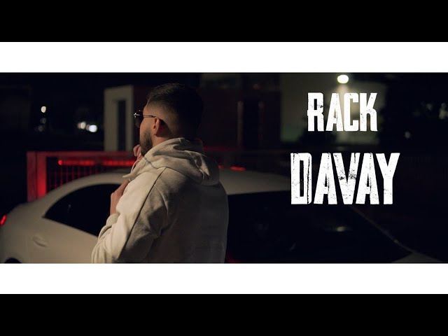 RACK - Davay (Official Music Video)