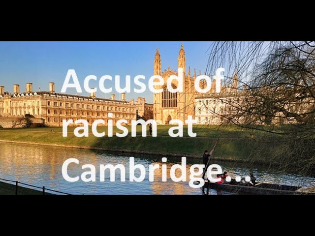As Cambridge University sacks somebody for supposed racism, we need to ask ourselves a question
