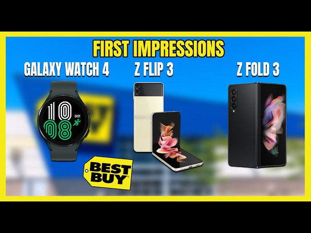 Samsung Galaxy Z Fold 3, Z Flip 3, Galaxy Watch 4 | Hands On & First Impressions