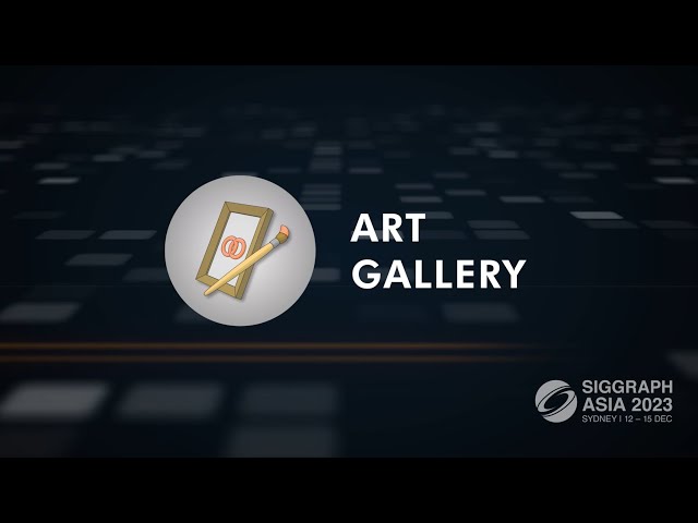 SIGGRAPH Asia 2023 – Art Gallery Trailer