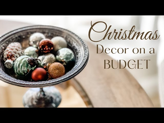 Christmas Decor on a Budget | Christmas Decorate with Me