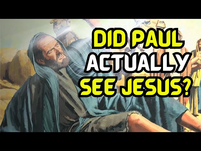 Did The Apostle Paul SEE Jesus? Yes and No