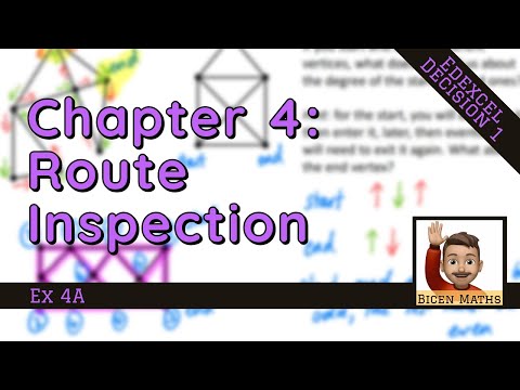 Chapter 4: Route Inspection 💻 (Decision 1)
