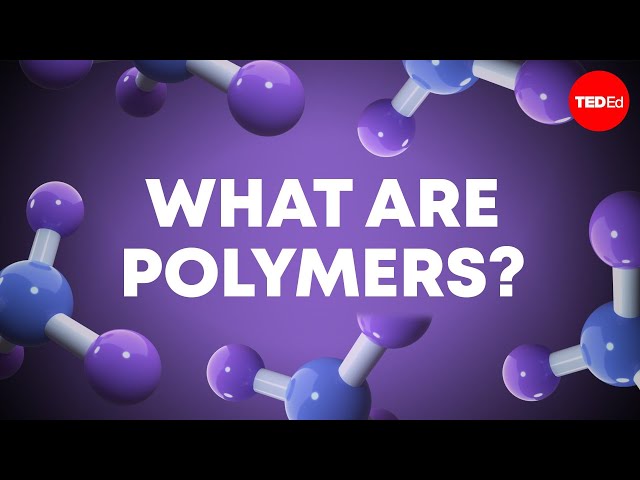 From DNA to Silly Putty: The diverse world of polymers - Jan Mattingly