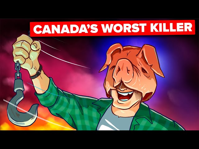 The Pig Farmer - Canada's Most EVIL Serial Killer
