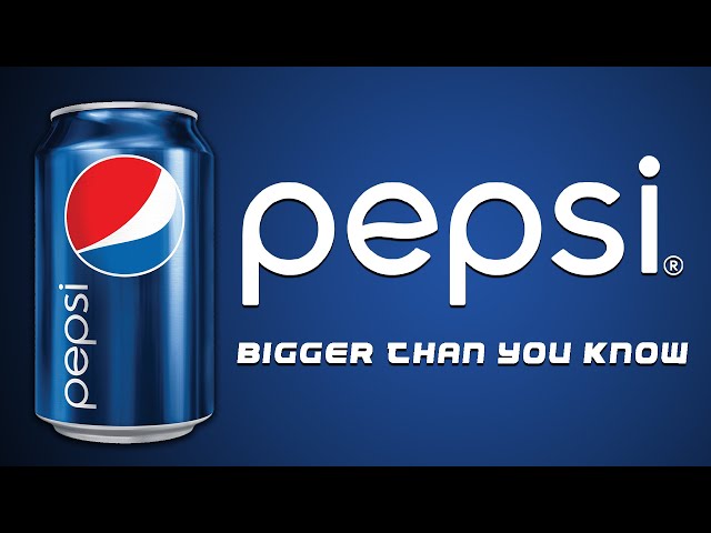 Pepsi - Bigger Than You Know