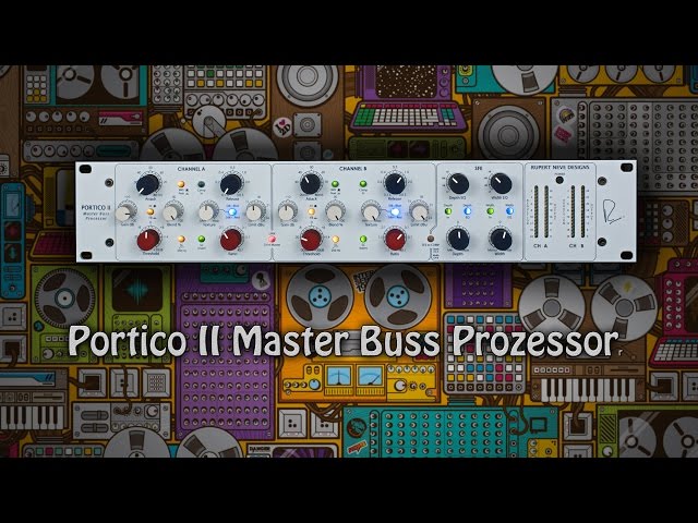Test: Rupert Neve Portico II MBP in action