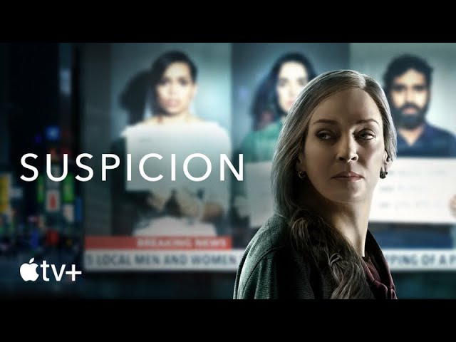 Suspicion — Official Trailer | Apple TV+