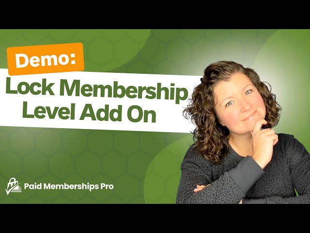 Lock Membership Level Add On Demo