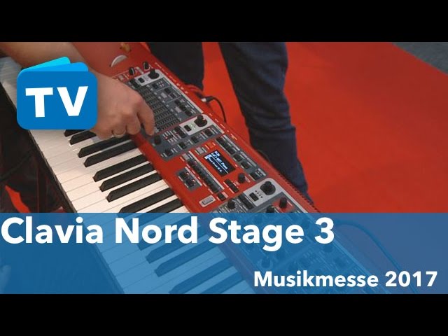 Clavia Nord Stage 3 - deutsch - german - Musikmesse 2017