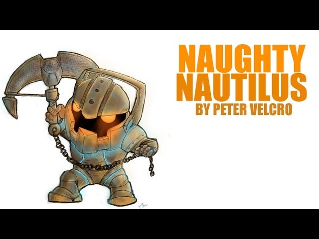League of Legends : Naughty Nautilus