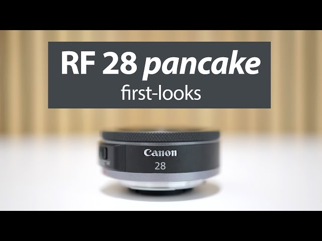 Canon RF 28mm f2.8 review: pancake lens first-looks