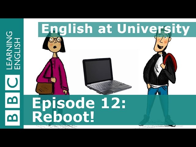 English at University: 12 - Learn phrases about asking for technical help