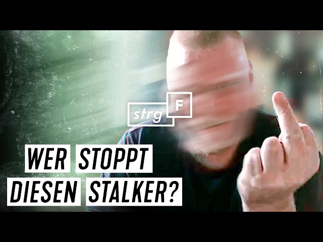 Polizei machtlos: Wer stoppt Stalker? | STRG_F