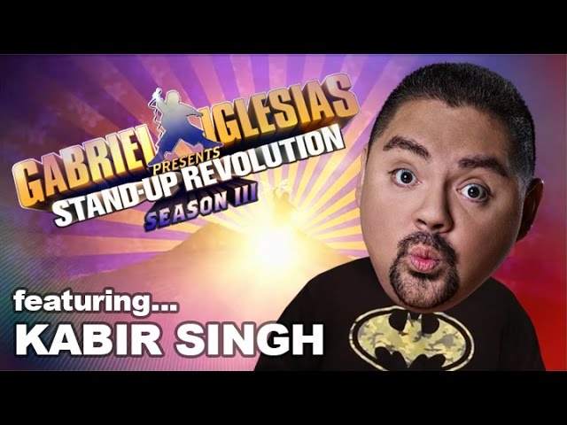 Kabir Singh - Gabriel Iglesias Presents: StandUp Revolution! (Season 3)