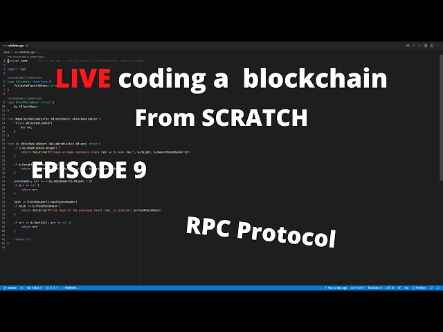 LIVE Coding a production ready blockchain from scratch in Golang EP9: RPC protocol