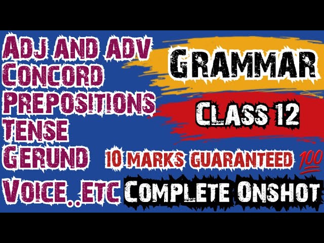 English Grammar Complete Oneshot🔥💯 | Class 12