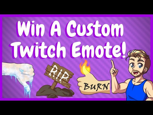Win A Custom Twitch Emote