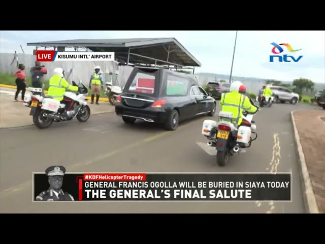 General Francis Ogolla's body leaves Kisumu International Airport for Siaya