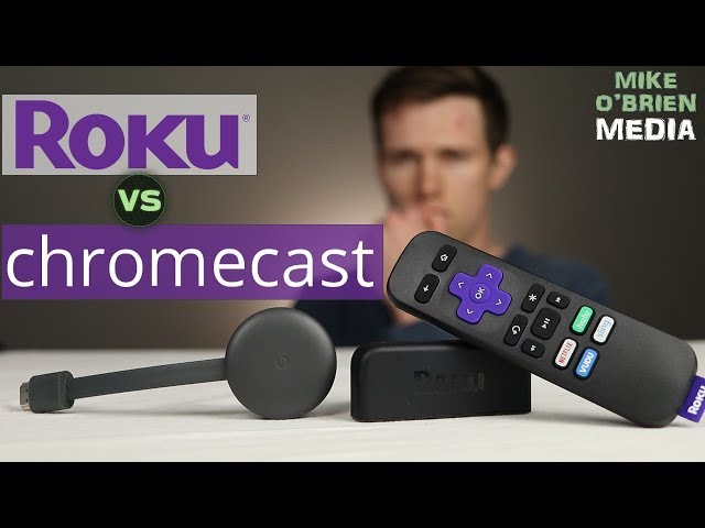 Chromecast vs Roku - Which is better in 2019? [Honest Review]