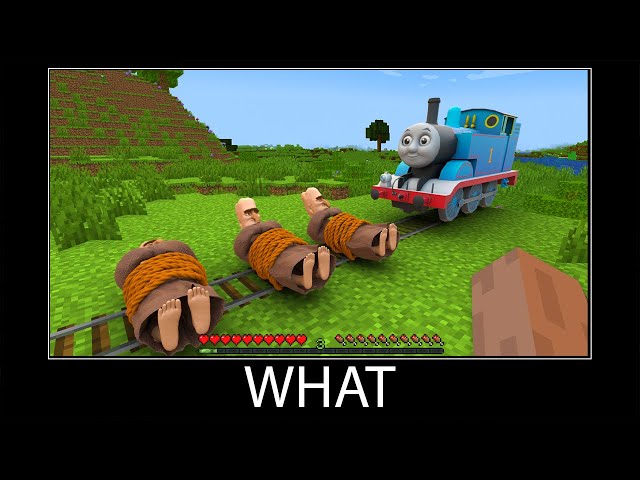Minecraft wait what meme part 348 realistic minecraft Thomas the train