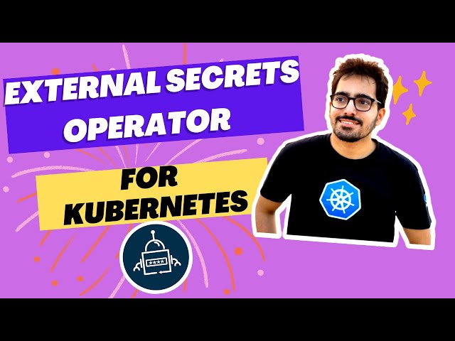 Streamline Your Kubernetes Secrets with External Secrets Operator (CNCFMinutes25)