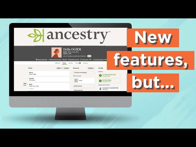 Are Ancestry's New Features Worth It?