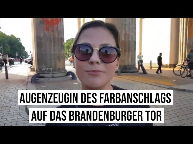 17.09.2023 #Berlin Augenzeugin: #Farbanschlag auf Brandenburger Tor #KlimaKleber #LetzteGeneration