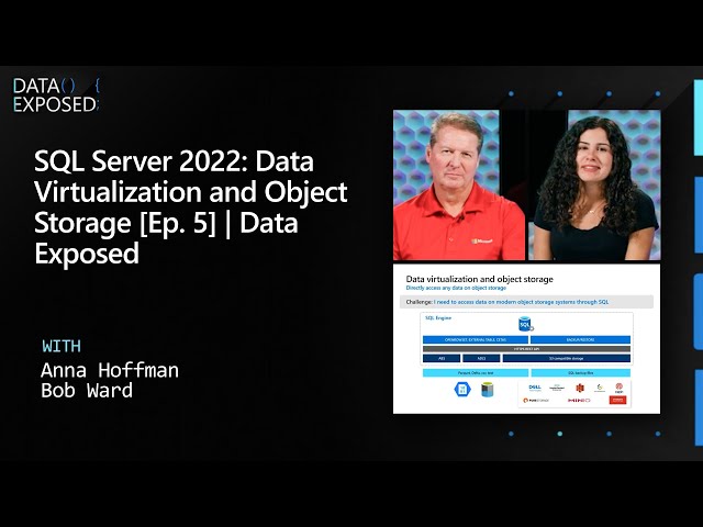 SQL Server 2022: Data Virtualization and Object Storage [Ep. 5] | Data Exposed