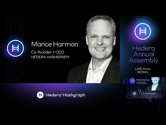 Hedera Annual Assembly | Seoul, South Korea: Mance Harmon, Co-founder & CEO