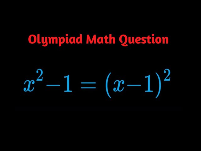 Math Olympiad Question | Can You Solve This?