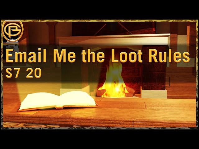 Drama Time - Email Me the Loot Rules