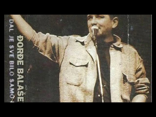 Djordje Balasevic - Dal' je sve bilo samo fol (Ceo album) - (Live) - (Audio 1997) HD