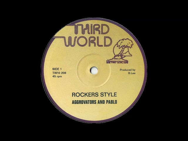 Aggrovators & Pablo   Rockers Style + King Tubby   Rockers Style Dubplate