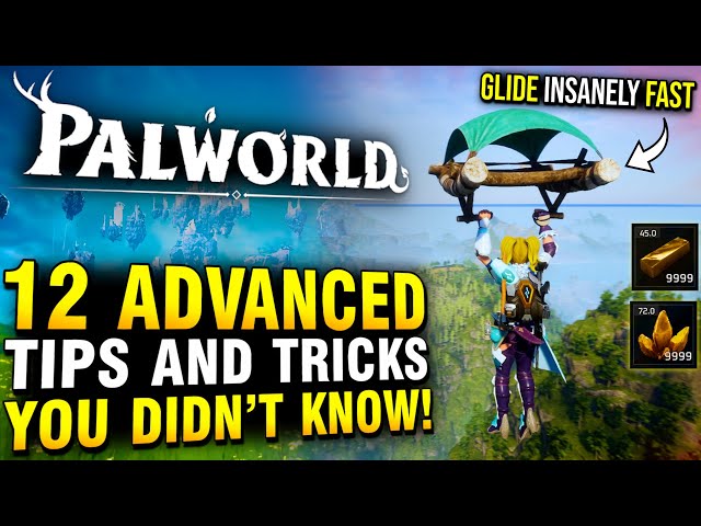 12 Advanced Tips You Didn't Know About PALWORLD