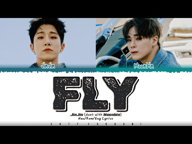 JINJIN (ASTRO) - 'Fly' [Duet with. MOONBIN] Lyrics [Color Coded_Han_Rom_Eng]