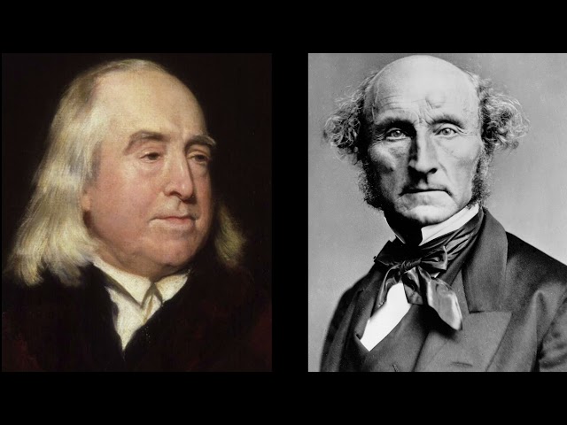 Bentham & J. S. Mill - Utilitarianism & Liberalism