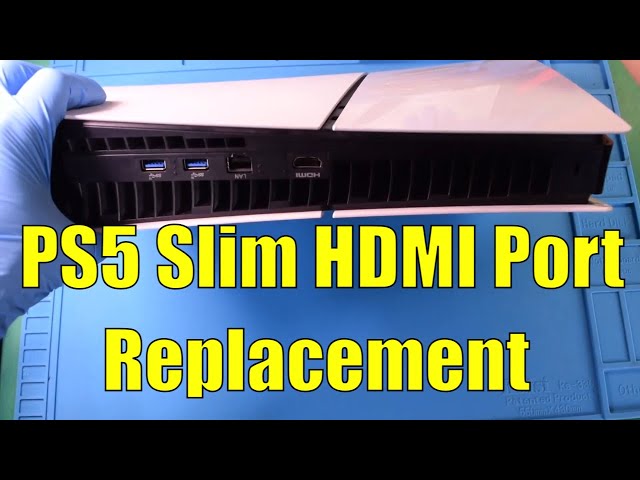 PS5 Slim HDMI Port Replacement