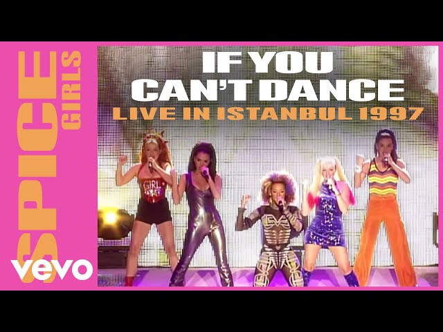 Spice Girls - If U Can't Dance (Live In Istanbul / 1997)