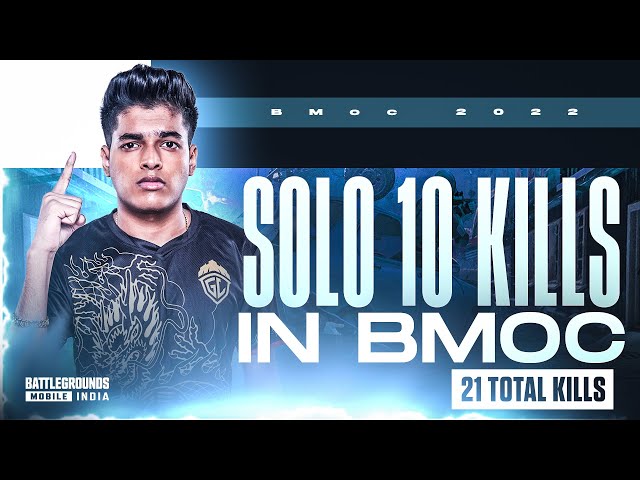 21 KILLS IN BMOC | SOLO 10 KILLS | BGMI