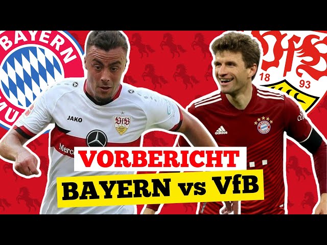 Bayern München gegen VfB Stuttgart  - VORBERICHT Ausfall-Liste und Startelf-Tipp