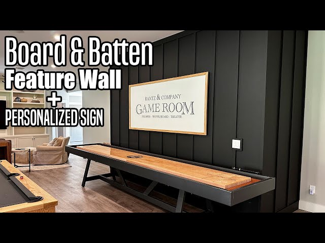Board and Batten Feature Wall + Personalized Sign
