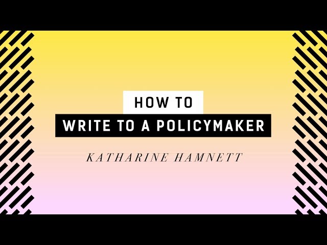 How To Write a Postcard to a Policymaker | Katharine Hamnett