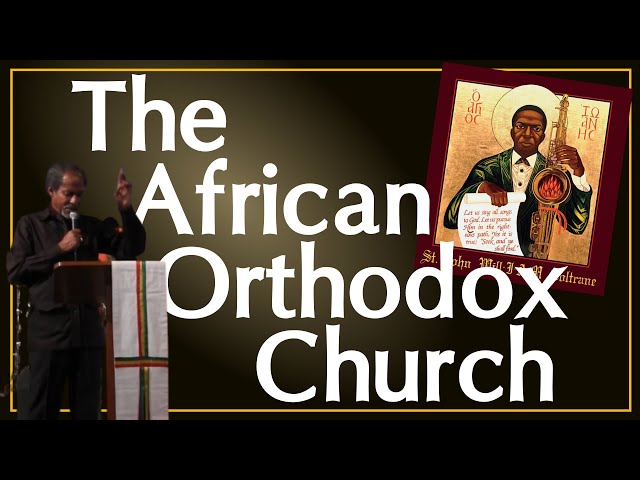 The African Orthodox Church