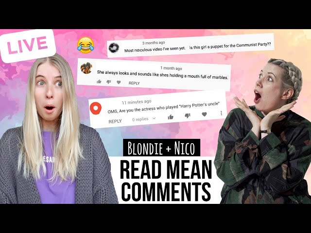 Reading mean comments with BLONDIE IN CHINA!