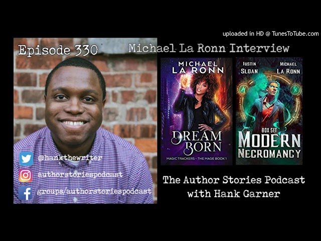 Author Stories Podcast 330 | Michael La Ronn Interview